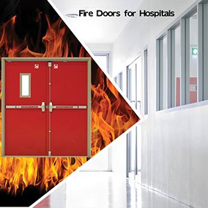 Fire Doors for Hospitals